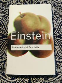 【绝版稀见书】Albert Einstein ：《The Meaning of Relativity》 
艾伯特·爱因斯坦 ：《相对论的含义》( 劳特利奇英文平装版177页 )