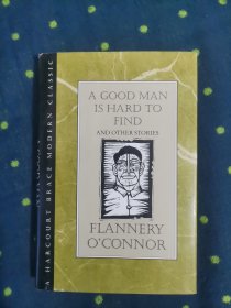 精装 A Good Man Is Hard To Find—Flannery O’Connor 《好人难寻》—弗兰纳里•奥康纳