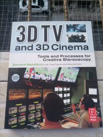 3D TV and 3D Cinema：Tools and Processes for Creative Stereoscopy 架一