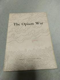 The Opium War（鸦片战争）