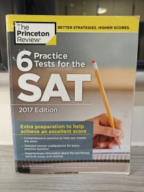 6 Practice Tests for the SAT, 2017 Edition