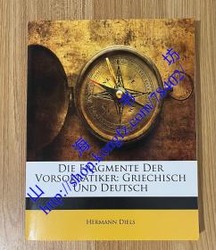 Die Fragmente der Vorsokratiker, Griechisch und Deutsch