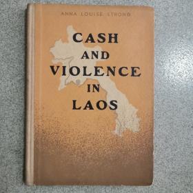CASH AND VIOLENCE IN LAOS 金钱与暴力在老挝