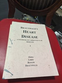 BRAUNWALD'S HEART DISEASE 布兰瓦尔德心脏病