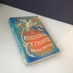 Le Rossignol y Chante 夜莺在歌唱