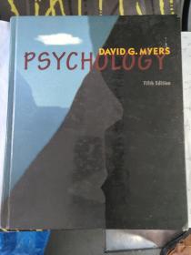 PSYCHOLOGY (By David G.Myers Fifth Edition)  专业心理学- 精装大12开 重册