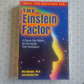 The Einstein Factor Win wenger Ph.D. and Richard Poe 英语进口原版