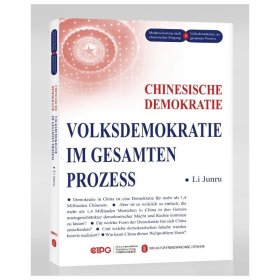 Chinesische Demokratie:Volksdemokratie Im Gesamten Prozess