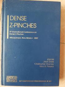 Dense Z-Pinches: 5th International Conference on Dense Z-Pinches