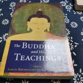 THE BUDDHA AND HIS TEACHINGS