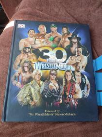 30 Years of WrestleMania
