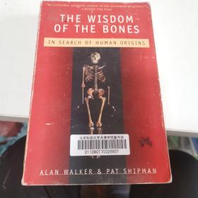 THE WISDOM OF THE BONES