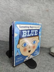 英文原版绘本 英国进口 趣味探索洞洞书 Something Beginning with Blue 互动 【纸板】2-6岁 英语启蒙认知