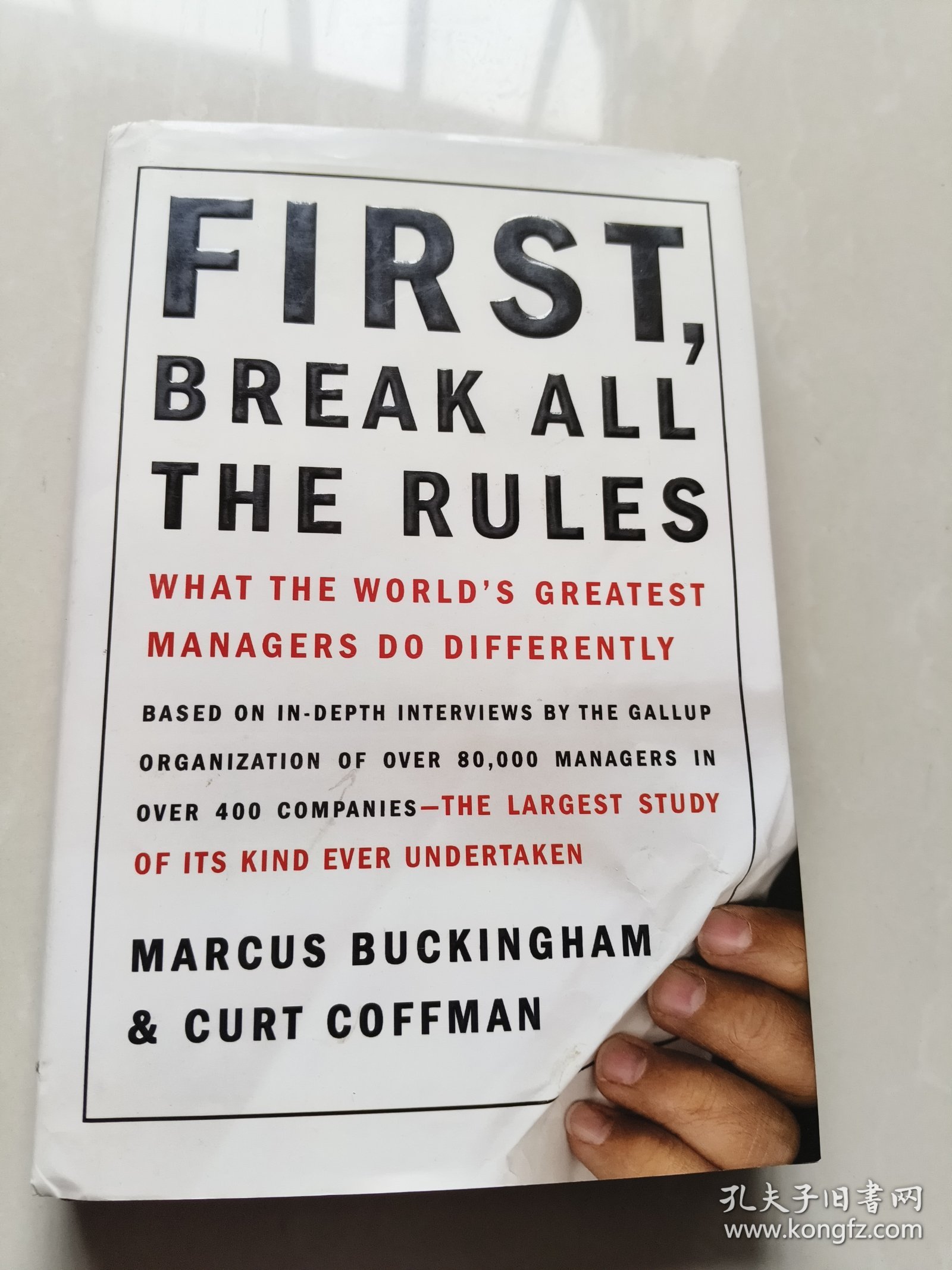 First, Break All the Rules：What the World's Greatest Managers Do Differently