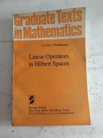 Linear Operators in Hilbert Spaces 希耳伯特空间的线性算子