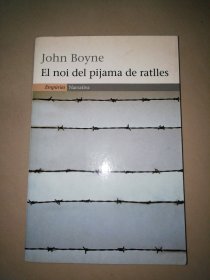 John Boyne EI noi deI pijama de ratIIes【16开】