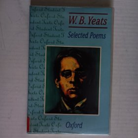 W.B.Yeats ：Selected Poems