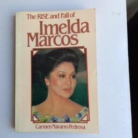 The RISE and fall of Imelda Marcos