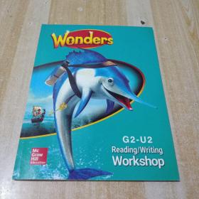 Wonders G2-U2 Reading /Writing Workshop