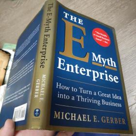 英文原版现货The E-Myth Enterprise: How to Turn A Great Idea Into a Thriving Business