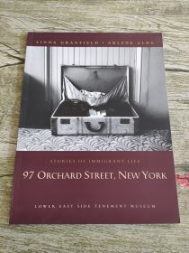 97 Orchard Street, New York: Stories of Immigrant Life （16开）