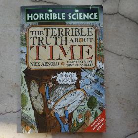 Horrible Science The Terrible Truth about Time  可怕的科学：势不可挡的时间