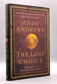 The Lost Choice： A Legend of Personal Discovery by Andy Andrews（心理）英文原版书