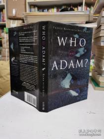 英文原版读物：WHO was ADAM？