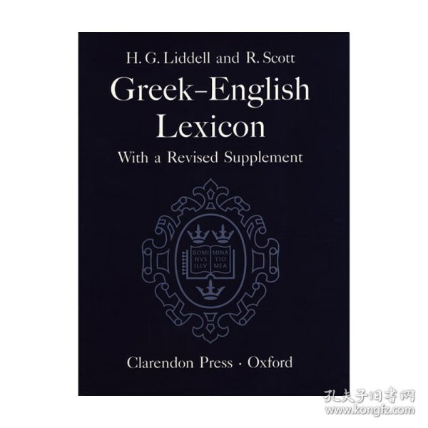 A Greek-English Lexicon：With a Revised Supplement