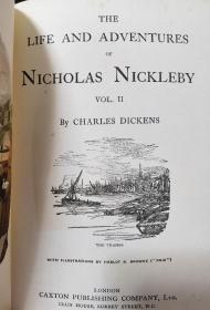 1905年Charles Dickens：Nicholas Nickleby _ 狄更斯《尼古拉斯•尼克尔贝》 2卷全，品佳，绿色布面精装，内有大量彩色插图和版画插图