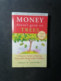 Money Doesn't Grow on Trees: A Parent's Guide to Raising Financially Responsible Children