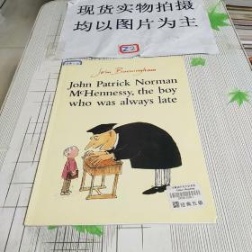 John Patrick Norman McHennessy 迟到大王 