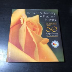 英国香水 一部芳香史 british perfumery a fragrant history