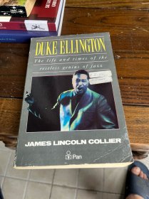 詹姆斯·林肯·科利尔《艾灵顿公爵传》 Duke Ellington