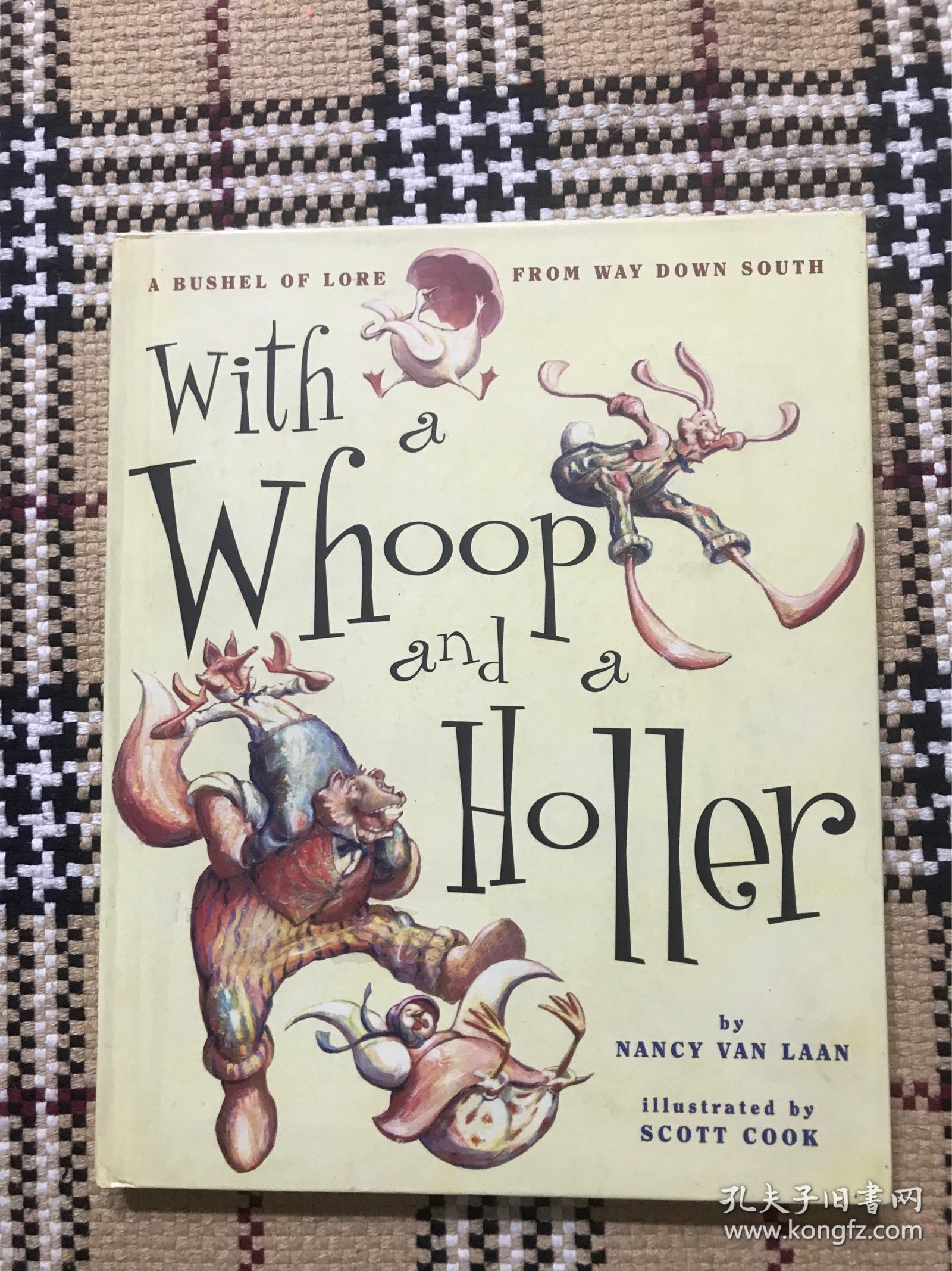 【英文】【儿童绘本】With a Whoop and a Holler（精装本）品相自鉴