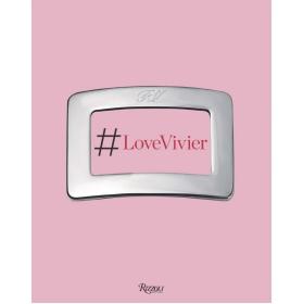 Love Vivier 罗杰 维维亚 巴黎时尚鞋履品牌