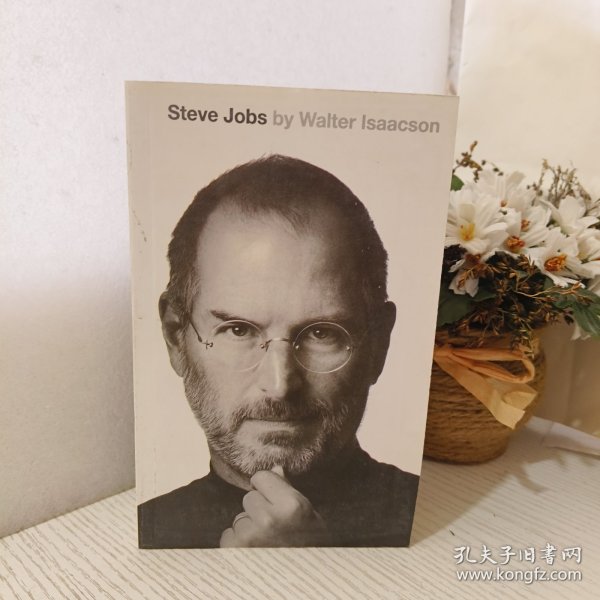 Steve Jobs：The Exclusive Biography