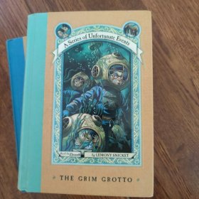 The Grim Grotto：The Grim Grotto 雷蒙·斯尼奇的不幸历险11：阴森的洞穴 ISBN9780064410144