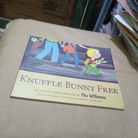 Knuffle Bunny Free (by Mo Willems) 再见，古纳什小兔：意外的转向