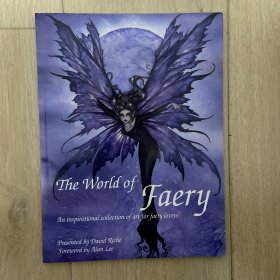 The World of Faery：An Inspirational Collection of Ar Dav