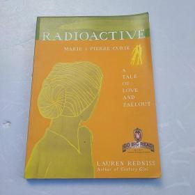 RADIOACTIVE MARIE PIERRE CURIE