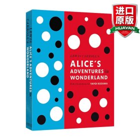 Lewis Carroll's Alice's Adventures in Wonderland：With Artwork by Yayoi Kusama