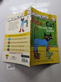 Pete the Cat: Too Cool for School 皮特猫：太酷不想上学 英文原版，