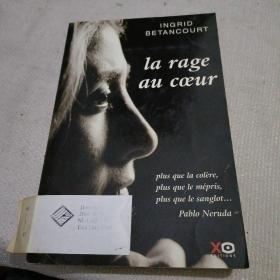 La rage au coeur