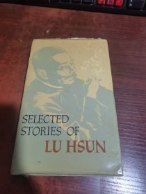 SELECTED STORIES OF LU HSUN