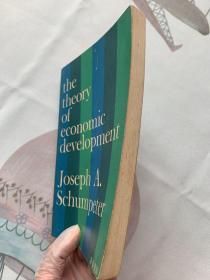 现货 英文原版 The theory of economic development: An inquiry into profits, capital, credit, interest, and the business cycle  经济发展理论  约瑟夫·阿洛斯·熊彼特 经济周期循环论：对利润、资本、信贷、利息以及经济周期的探究