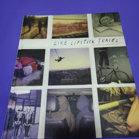 Like Lipstick Traces “Daily life Polaroids from thirteen graffiti writers”“来自十三位涂鸦作者的日常生活宝丽来照片”