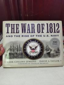 The War of 1812 and the Rise of the U.S. Navy