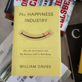 The Happiness Industry：How the Government and Big Business Sold us Well-Being