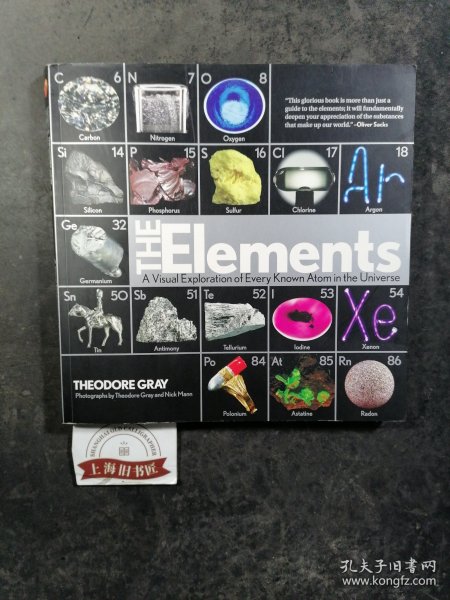 The Elements: A Visual Exploration of Every Known Atom in the Universe